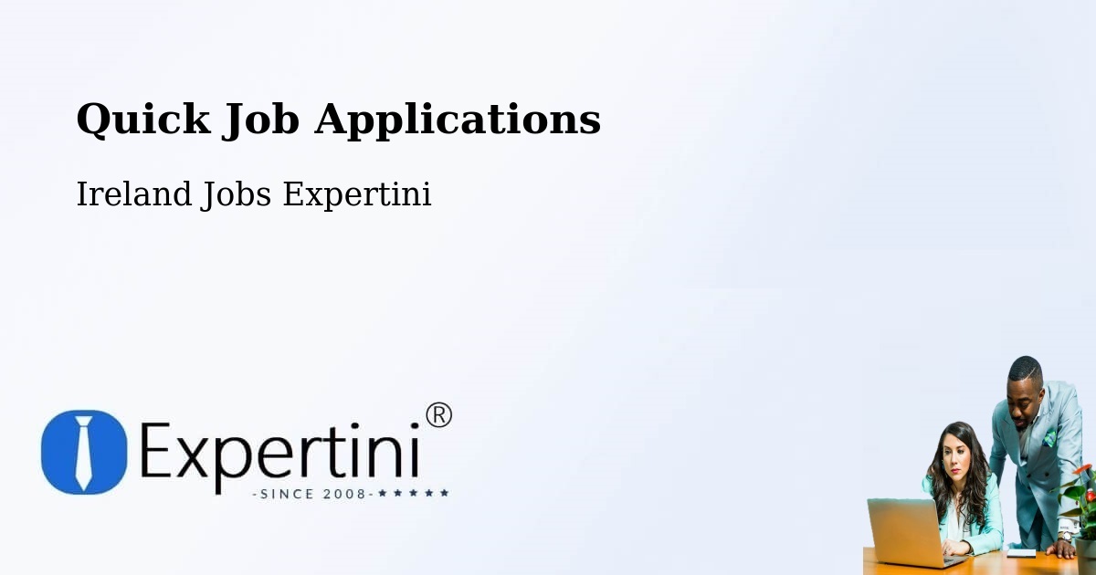 Quick Apply Feature – Aughrim - Ireland Jobs Expertini
